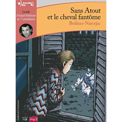 Avis Livre Sans Atout Et Le Cheval Fantome Cd GALLIMARD JEUNESSE 1