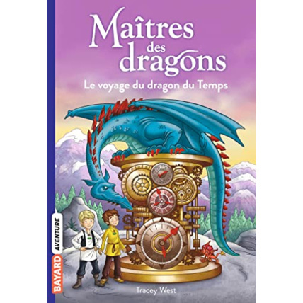 Avis Maîtres des dragons - Tome 15 - Le voyage du dragon du Temps BAYARD JEUNESSE 1