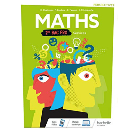 Avis Perspectives Mathématiques 2de Bac Pro Services - Livre élève - Éd. 2019 Hachette Éducation 1