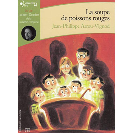 Avis Livre La Soupe De Poissons Rouges Cd GALLIMARD JEUNESSE 1