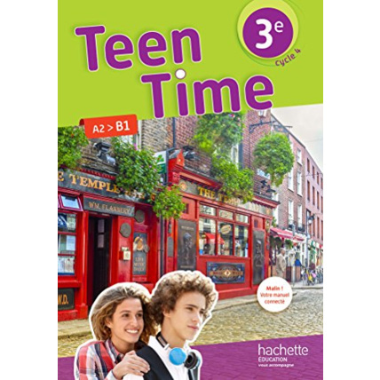 Avis Teen Time anglais cycle 4 / 3e - Livre élève - éd. 2017 Hachette Éducation 1