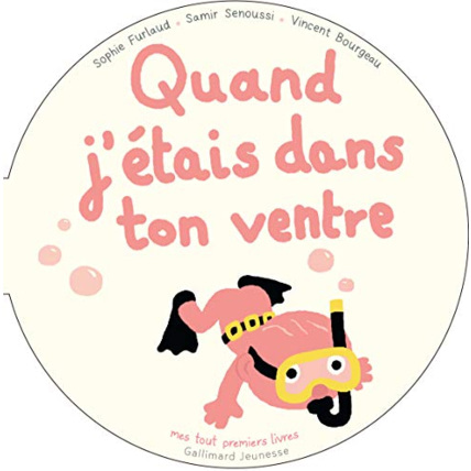 Avis Livre Quand J'Etais Dans Ton Ventre GALLIMARD JEUNESSE 1