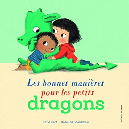 Avis Livre Les Bonnes Manieres Pour Les Petits Dragons GALLIMARD JEUNESSE 1