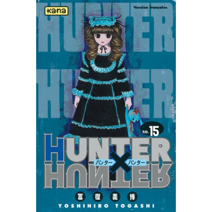 Avis Hunter X Hunter - Tome 15 ÉDITIONS KANA 1