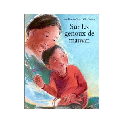 Avis Sur les genoux de maman L'ECOLE DES LOISIRS 1