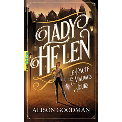 Avis Livre Lady Helen - 2 Le Pacte Des Mauvais Jours T2 GALLIMARD JEUNESSE 1