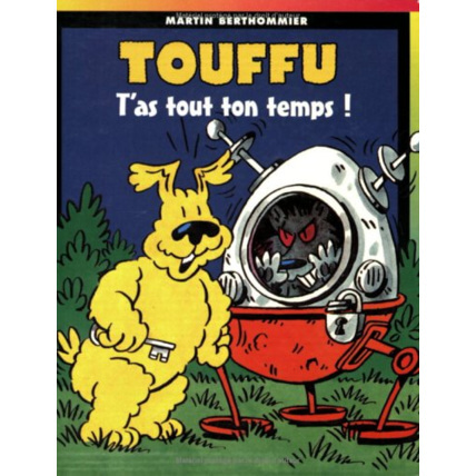 Avis Touffu - tome 8  - T'as tout ton temps ! BAYARD JEUNESSE 1