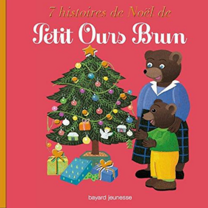 Avis 7 histoires de Noël de Petit Ours Brun BAYARD JEUNESSE 1