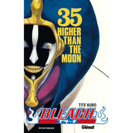Avis Bleach - Tome 35 - Higher than the moon GLENAT 1