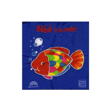 Avis Bébé à la mer EDITIONS QUATRE FLEUVES 1