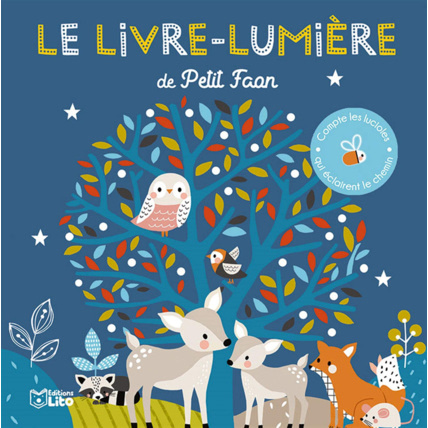 Avis Le livre-lumière de petit faon Éditions Lito 1