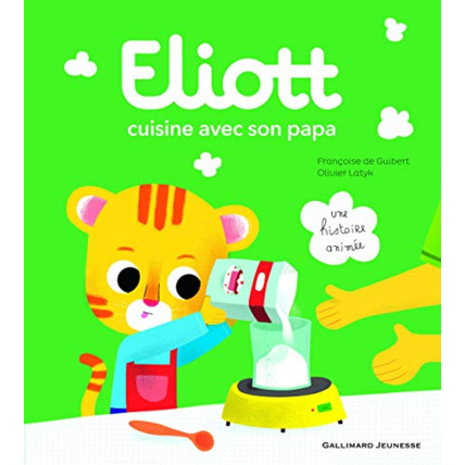 Avis Livre Eliott Cuisine Avec Son Papa GALLIMARD JEUNESSE 1