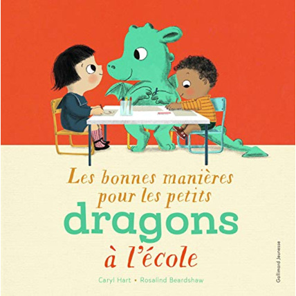 Avis Livre Les Bonnes Manieres Pour Les Petits Dragons A L'Ecole GALLIMARD JEUNESSE 1