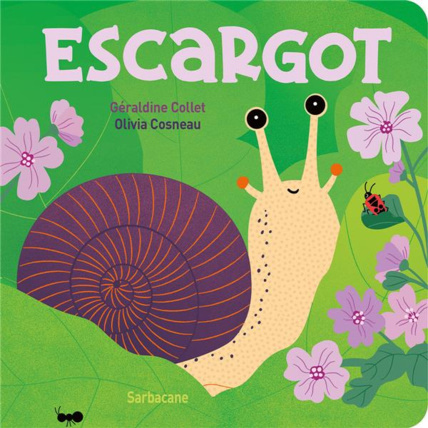Avis Escargot Éditions Sarbacane 1