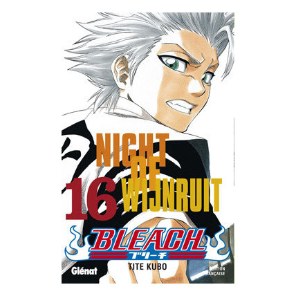 Avis Bleach - Tome 16 - Night of wijnruit GLENAT 1
