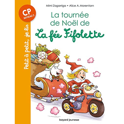 Avis La tournée de Noël de la fée Fifolette BAYARD JEUNESSE 1
