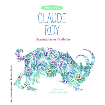 Avis Livre Farandoles Et Fariboles GALLIMARD JEUNESSE 1