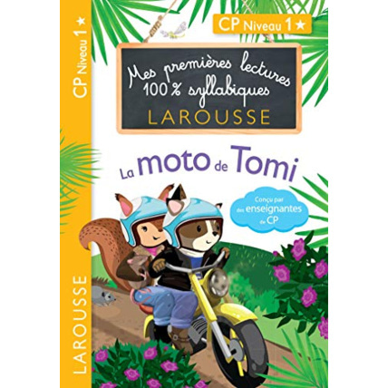 Avis Premières Lectures 100 % syllabiques Larousse : La moto de Tomi LAROUSSE 1