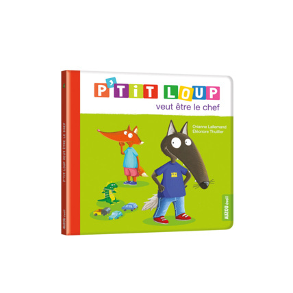 Avis Livre P'tit Loup veut être le chef EDITIONS AUZOU 1