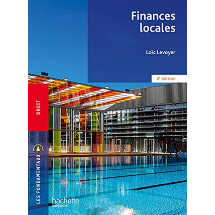 Avis Fondamentaux - Finances locales (3e édition) Hachette Éducation 1