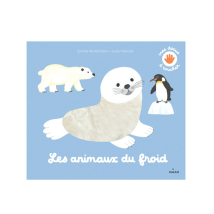 Avis Livre Les animaux du froid MILAN 1