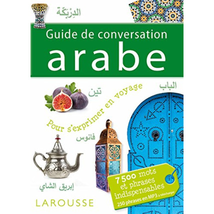 Avis Guide de conversation Arabe LAROUSSE 1