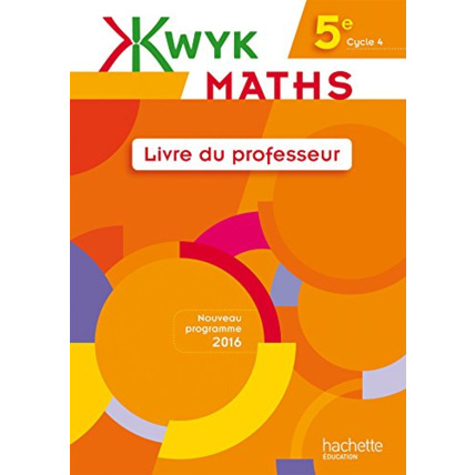 Avis Kwyk Maths 5e - Livre professeur - Edition 2016 Hachette Éducation 1
