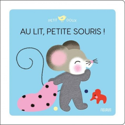 Avis Livre Au lit, petite souris ! FLEURUS 1