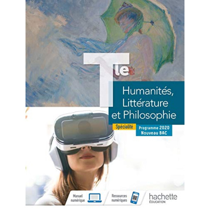 Avis Humanités, Littérature et Philosophie Terminale Spécialité - Livre élève - Ed. 2020 Hachette Éducation 1