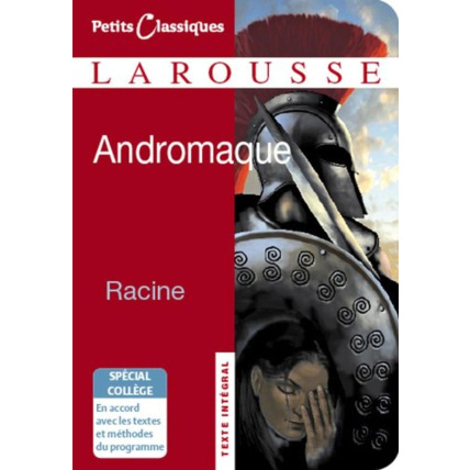 Avis Andromaque - spécial collège LAROUSSE 1