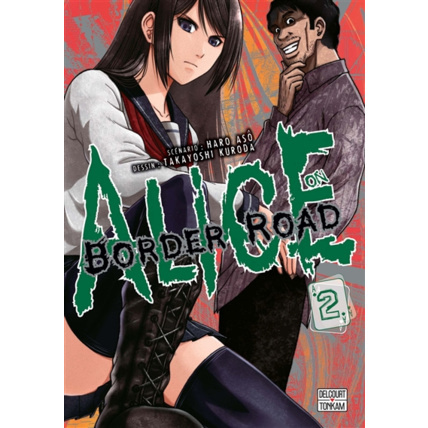 Avis Alice on Border Road Tome 2 ÉDITIONS DELCOURT 1