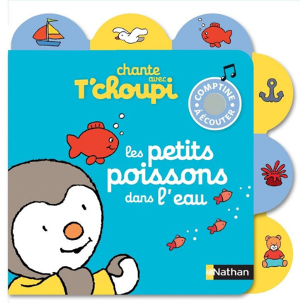 Avis Les petits poissons dans l'eau - Chante avec T'choupi NATHAN 1