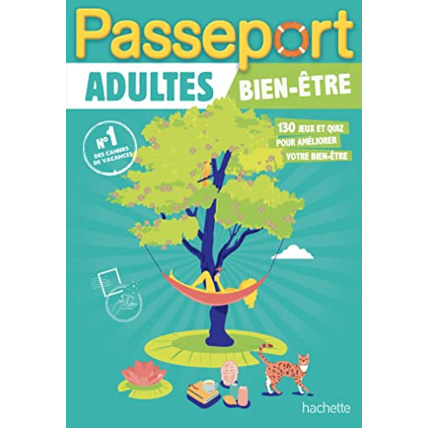 Avis Passeport Adultes Bien-être - Cahier de vacances 2023 Hachette Éducation 1