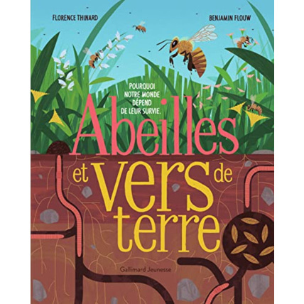Avis Livre Abeilles Et Vers De Terre GALLIMARD JEUNESSE 1