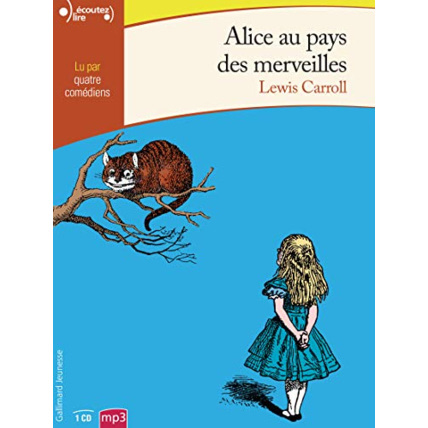 Avis Livre Alice Au Pays Des Merveilles Cd GALLIMARD JEUNESSE 1