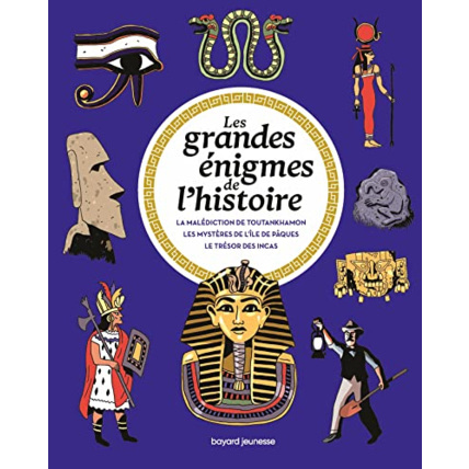 Avis Les grandes énigmes de l'Histoire - Civilisations BAYARD JEUNESSE 1