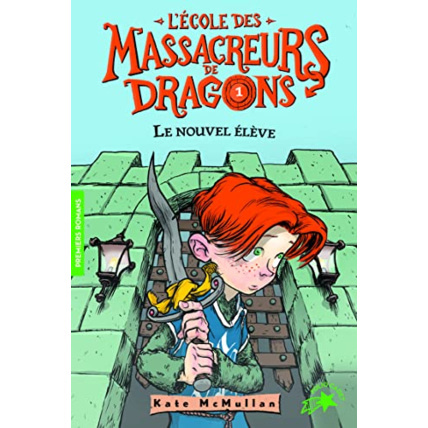 Avis Livre L'Ecole Des Massacreurs De Dragons - 1 Le Nouvel Eleve GALLIMARD JEUNESSE 1