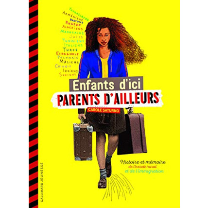 Avis Livre Enfants D'Ici, Parents D'Ailleurs GALLIMARD JEUNESSE 1
