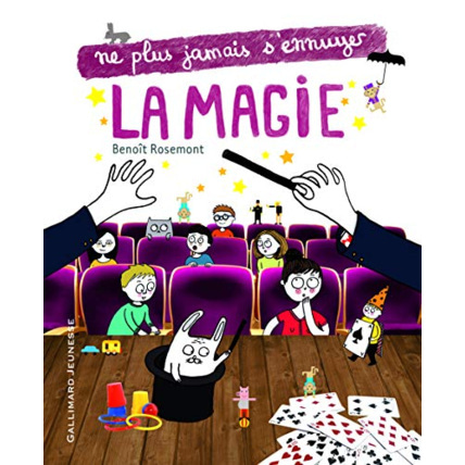 Avis Livre La Magie GALLIMARD JEUNESSE 1