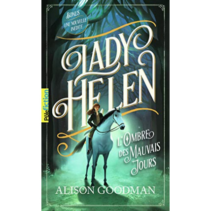 Avis Livre Lady Helen 3 - L'Ombre Des Mauvais Jours T3 GALLIMARD JEUNESSE 1