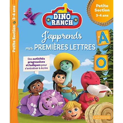 Avis DINO RANCH - J'apprends mes premières lettres - Petite Section LAROUSSE 1