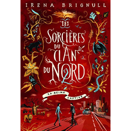 Avis Livre Les Sorcieres Du Clan Du Nord - 2 La Reine Captive GALLIMARD JEUNESSE 1