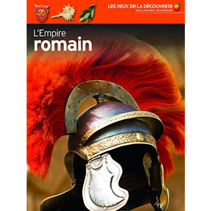 Avis Livre L’Empire Romain - Les Yeux De La Découverte - 9 Ans Et + GALLIMARD JEUNESSE 1