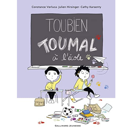 Avis Livre Toubien Toumal A L'Ecole GALLIMARD JEUNESSE 1