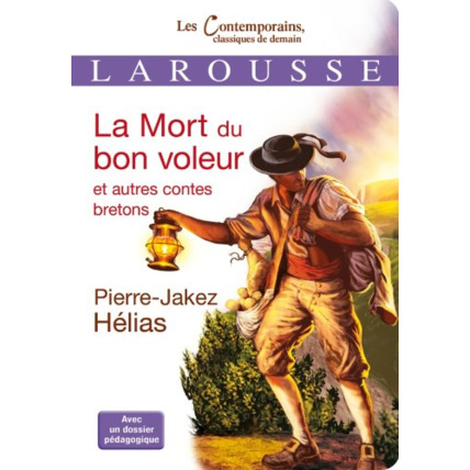 Avis La Mort du bon voleur et autres contes bretons LAROUSSE 1