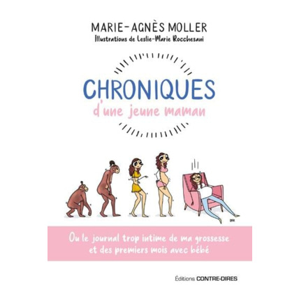 Avis Livre Chroniques D'une Jeune Maman Éditions Contre-Dires 1