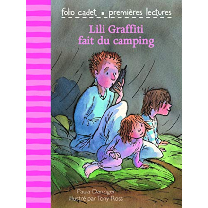 Avis Livre Lili Graffiti Fait Du Camping - Folio Cadet Premières Lectures - Je Lis Tout Seul - A Partir De 6 Ans GALLIMARD JEUNESSE 1