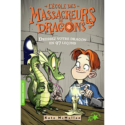 Avis Livre L'Ecole Des Massacreurs De Dragons - 9 Dressez Votre Dragon GALLIMARD JEUNESSE 1