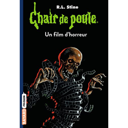 Avis Chair de poule - Tome 52 - Un film d'horreur BAYARD JEUNESSE 1