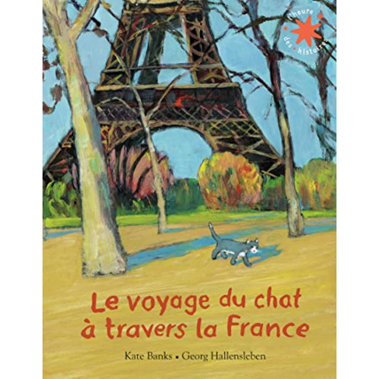 Avis Livre Le Voyage Du Chat A Travers La France GALLIMARD JEUNESSE 1